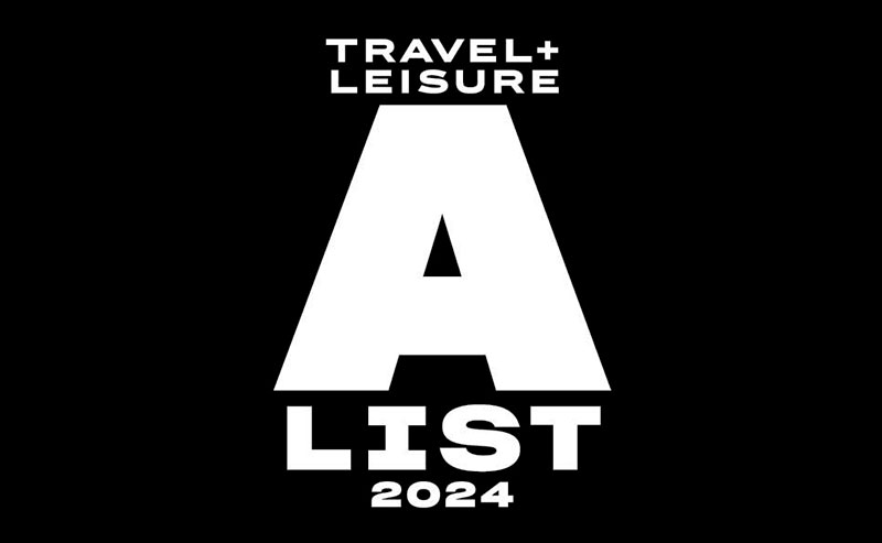 Travel & Leisure 2024 A List